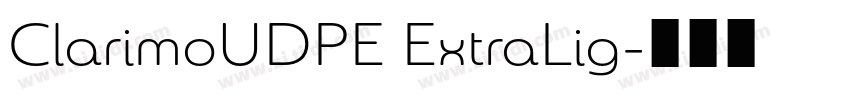 ClarimoUDPE ExtraLig字体转换